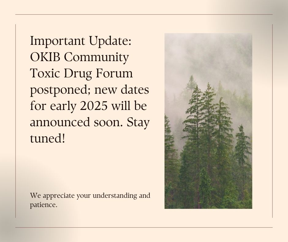 OKIB Community toxic drug forum postponed